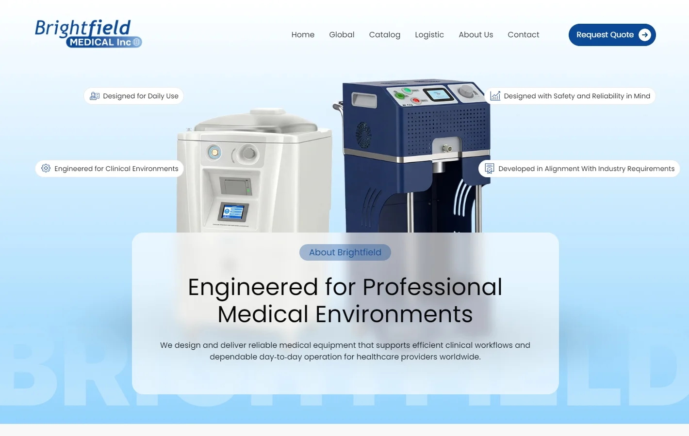 Engineered for Clinical Environments